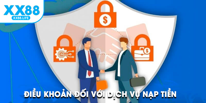 Điều khoản đối với dịch vụ nạp tiền 