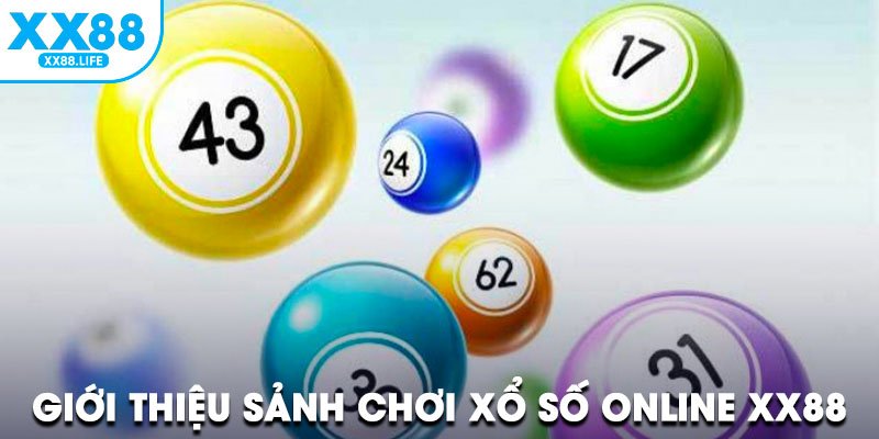 Giới thiệu sảnh chơi Xổ số Online XX88