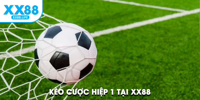 Kèo cược hiệp 1 tại XX88