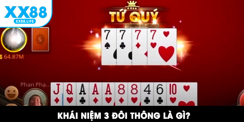 Khái niệm 3 đôi thông là gì?